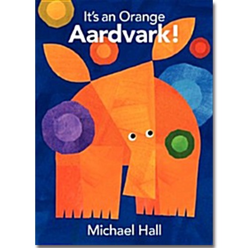 It&#039;s an Orange Aardvark! (Hardcover) [Harpercollins Childrens Books]