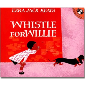 Whistle for Willie (Paperback, 미국판) [Puffin]
