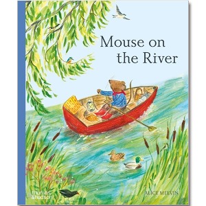 Mouse on the River (Hardcover) [Thames &amp; Hudson Ltd]