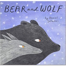 Bear and Wolf [Enchanted Lion Books]