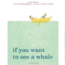 If You Want to See a Whale Hardcover (미국판) [Roaring Brook Press]
