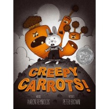 Creepy Carrots! Hardcover (미국판) [Simon &amp; Schuster Books for Young Readers]